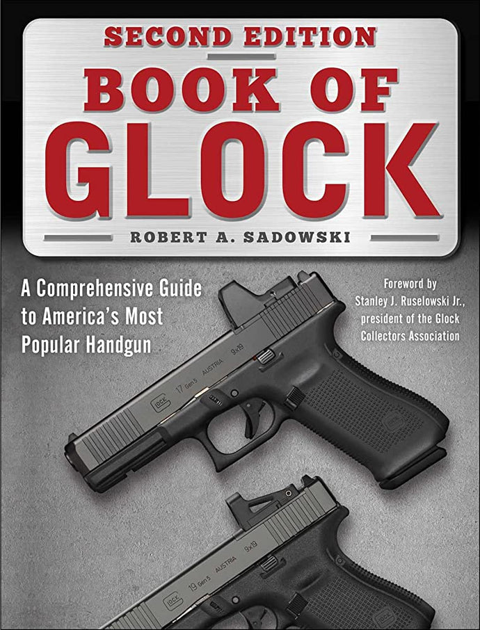 Latest Praise For Book Of Glock 2nd Edition