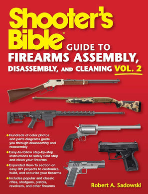 NEW! Shooter's Bible Guide to Firearms Assembly, Disassembly, and Cleaning, Volume 2
