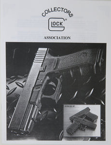 2007 Journal, Vol. 14/Ed. 1 & 2: G17 History, Collecting GLOCKs