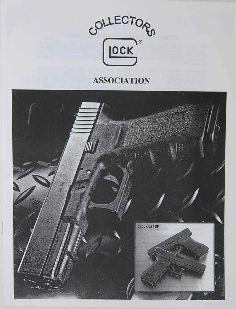 2007 Journal, Vol. 14/Ed. 1 & 2: G17 History, Collecting GLOCKs