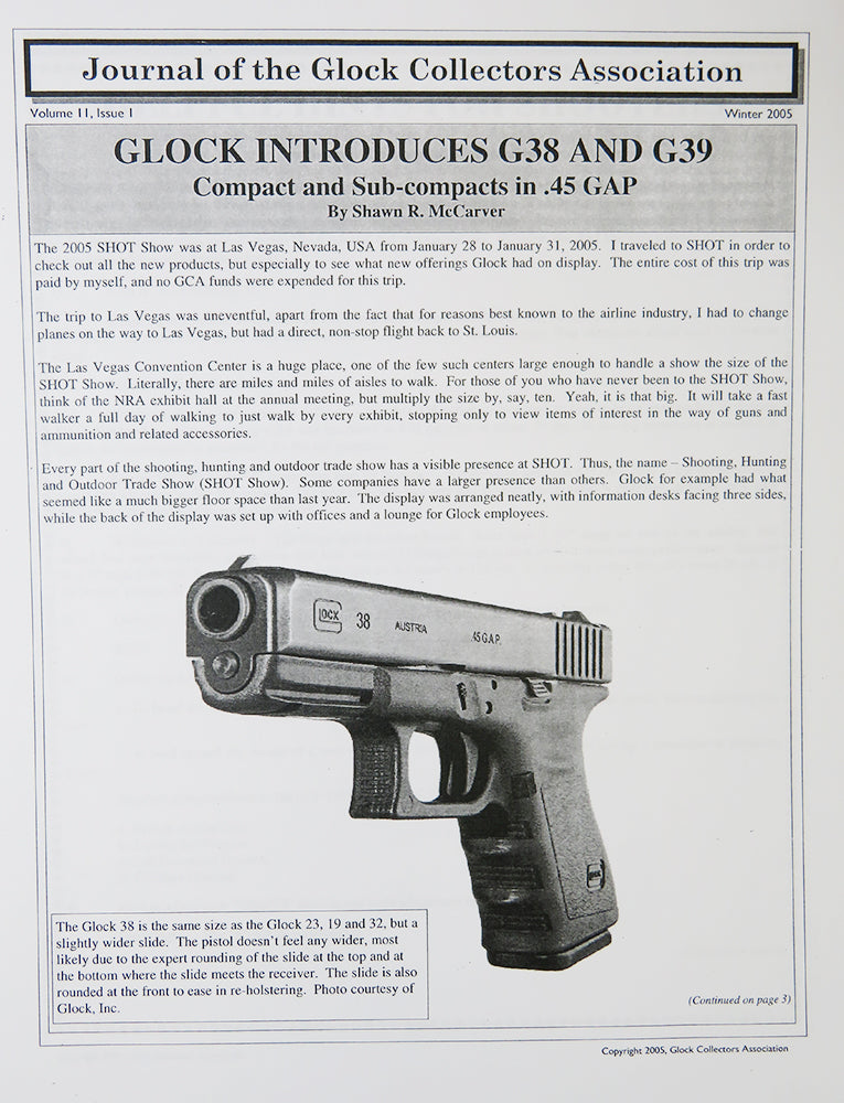 2005 Journal, Vol. 11/Iss. 1: Intro of the G38 & G39, Is the .45 GAP Accurate?